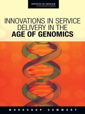cover image of Innovations in Service Delivery in the Age of Genomics